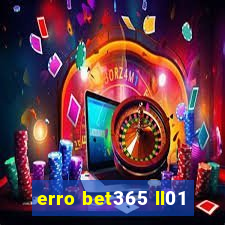 erro bet365 ll01